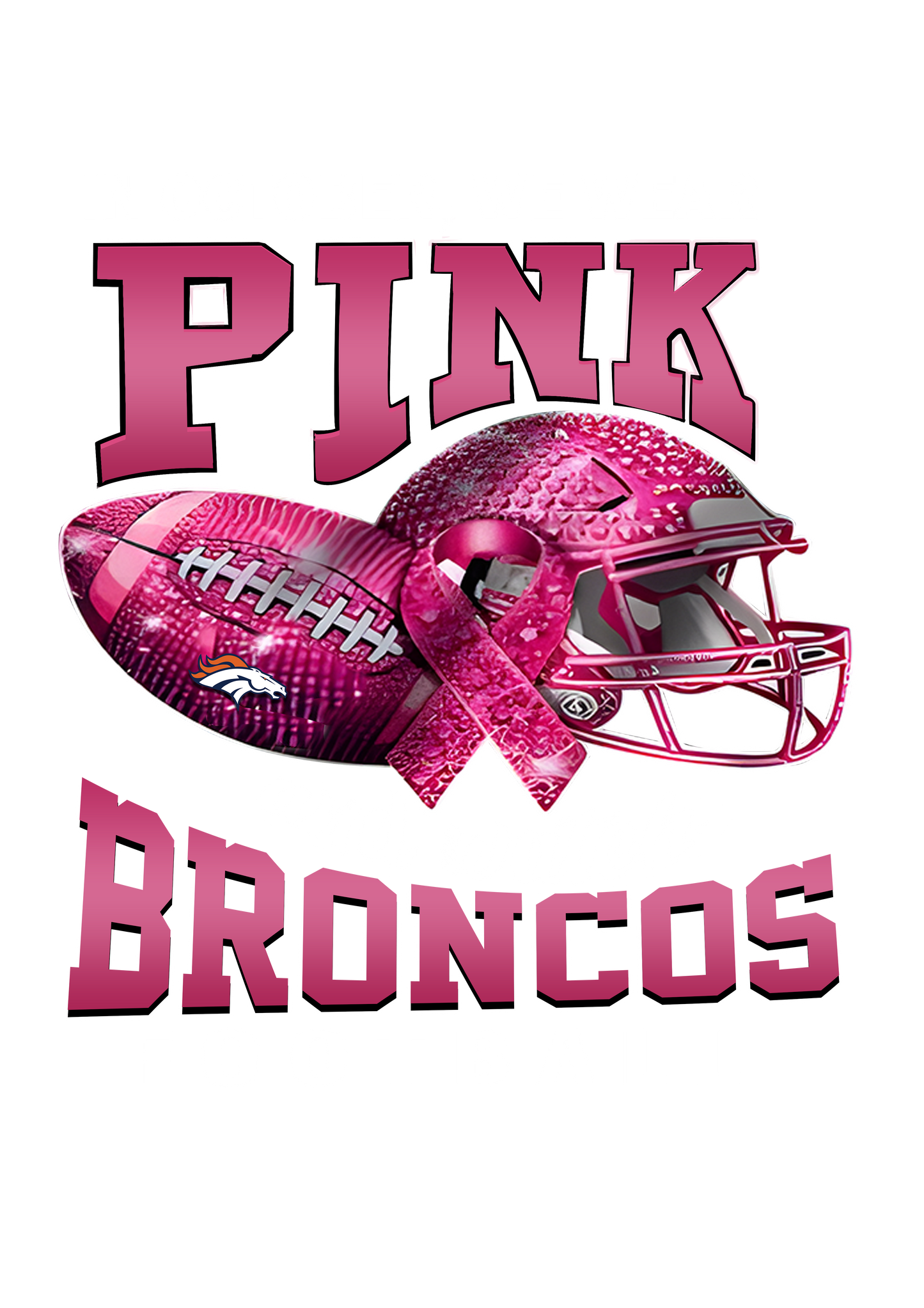 DTF Transfer • Denver Football • October Pink Out Rhinestone + Helmet & Football