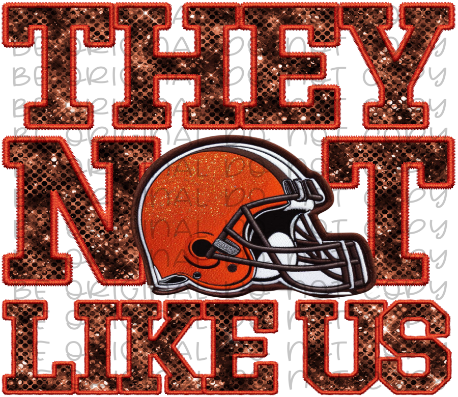 DTF Transfer • Cleveland Football • They Not Like Us (sequins)