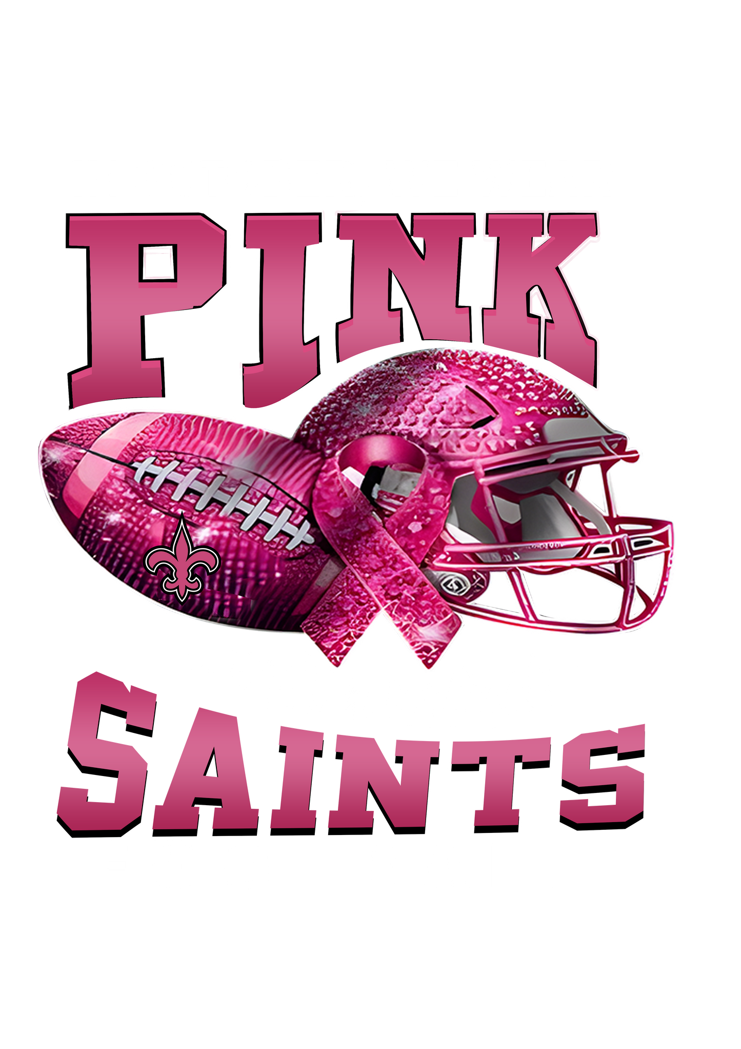 DTF Transfer • New Orleans Football • October Pink Out Rhinestone + Helmet & Football