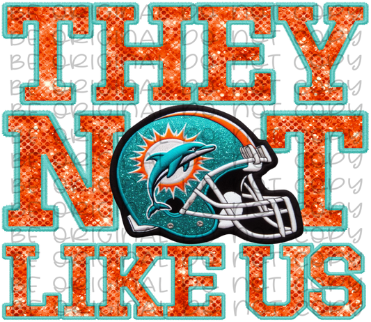 DTF Transfer • Miami Football • They Not Like Us (sequins)