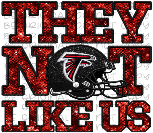 DTF Transfer • Atlanta Football • They Not Like Us (sequins)