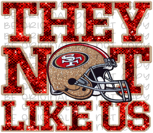 DTF Transfer • San Francisco Football • They Not Like Us (sequins)