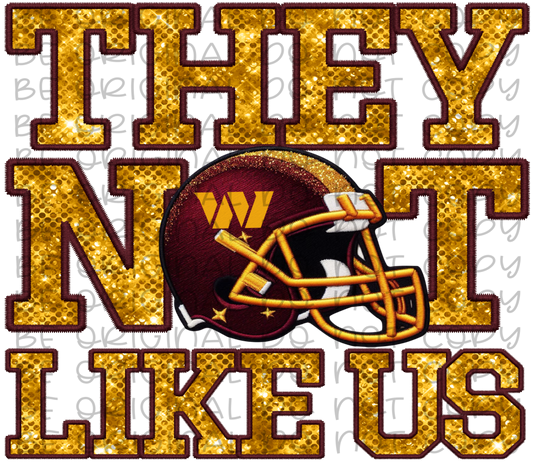 DTF Transfer • Washington Football • They Not Like Us (sequins)